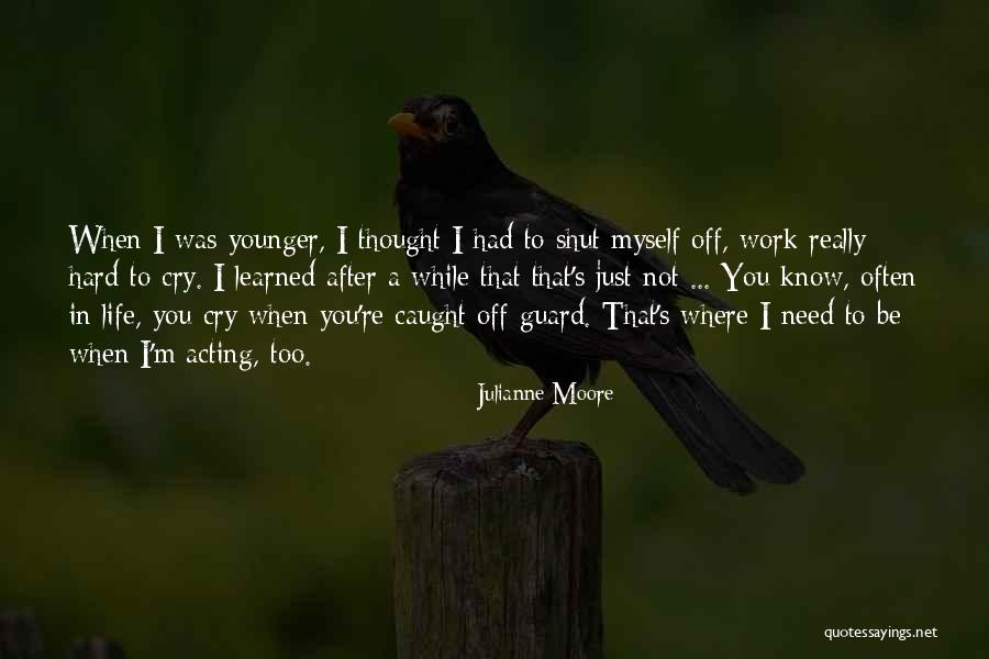 Annamaria Quotes By Julianne Moore Annamaria Quotes By Julianne Moore