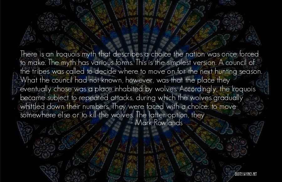 Annantara Quotes By Mark Rowlands Annantara Quotes By Mark Rowlands