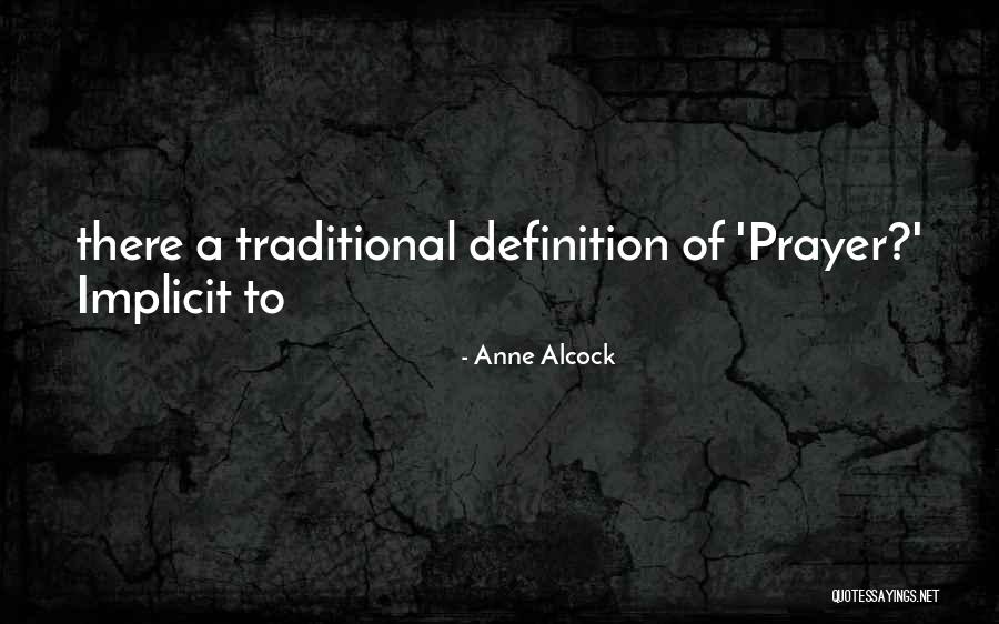 Anne Alcock Quotes 2188898