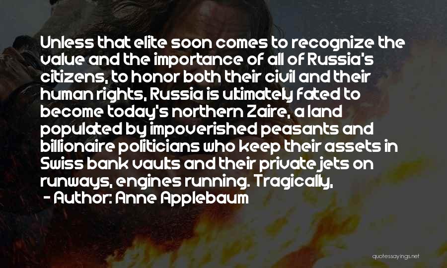 Anne Applebaum Quotes 1283448