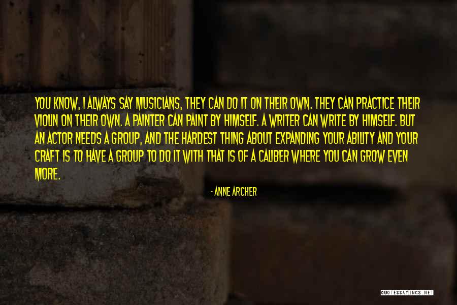Anne Archer Quotes 508215 Anne Archer Quotes 508215