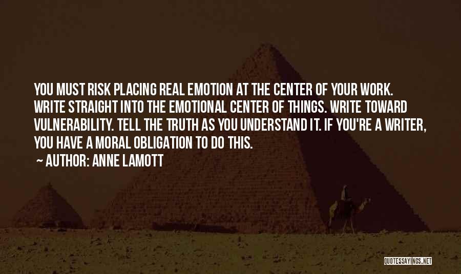 Anne B Real Quotes By Anne Lamott