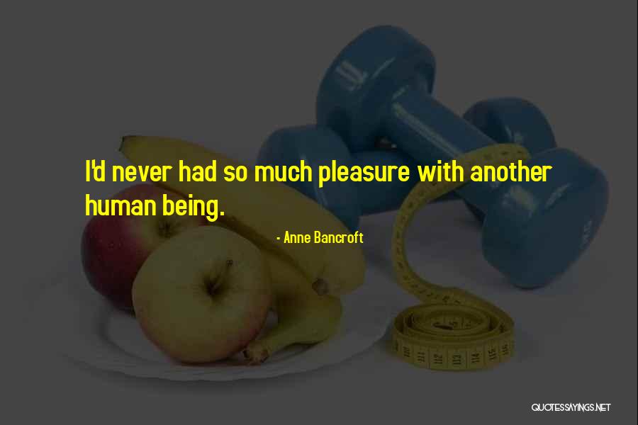 Anne Bancroft Quotes 1994133