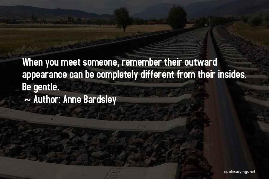 Anne Bardsley Quotes 232147