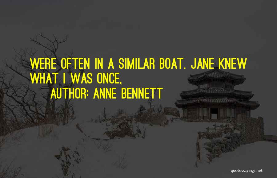 Anne Bennett Quotes 308846