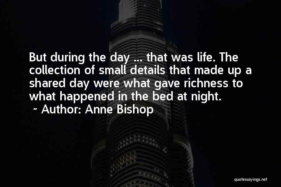 Anne Bishop Quotes 1779654