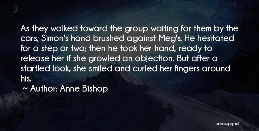 Anne Bishop Quotes 1797164