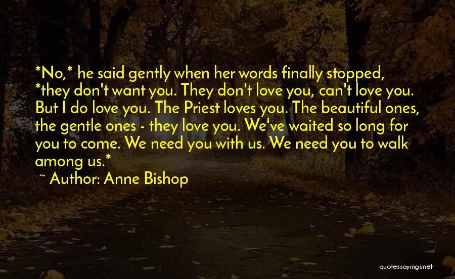 Anne Bishop Quotes 2085411