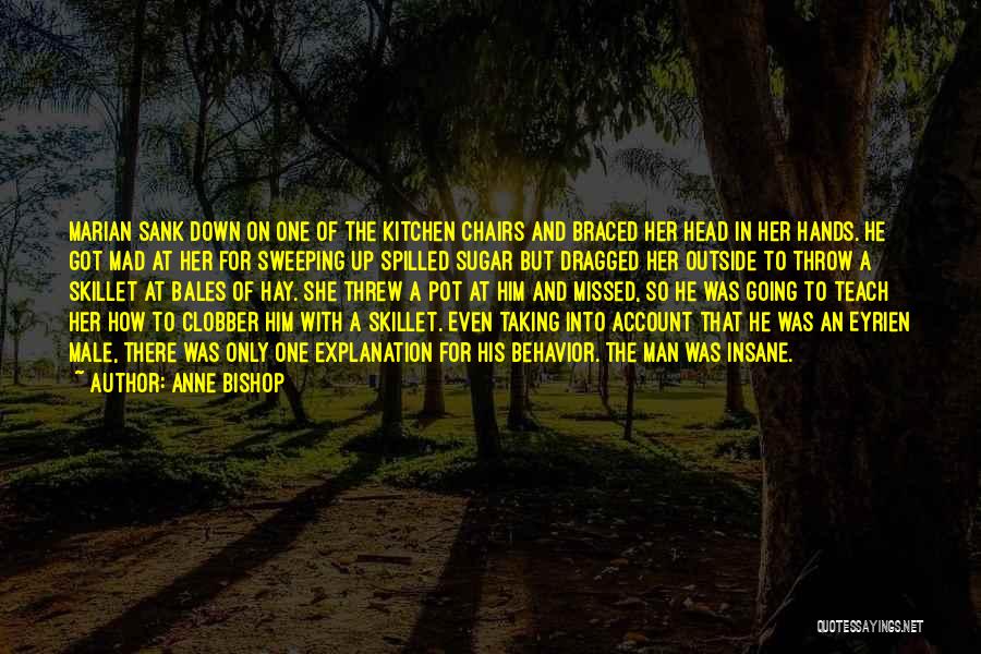 Anne Bishop Quotes 522939