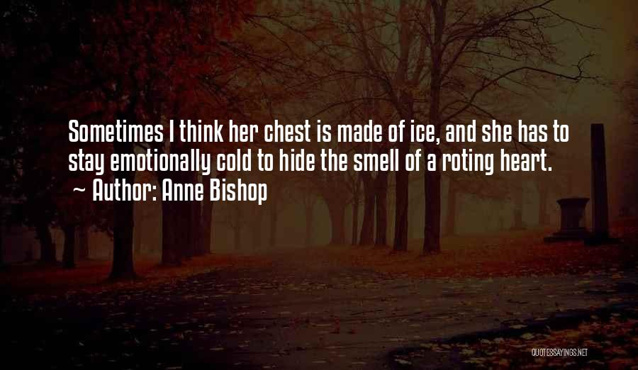 Anne Bishop Quotes 646642