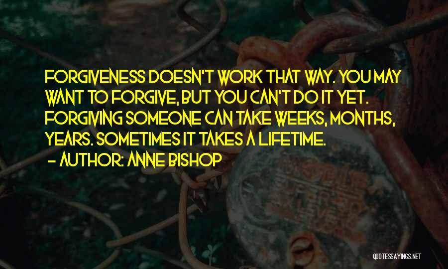 Anne Bishop Quotes 949849