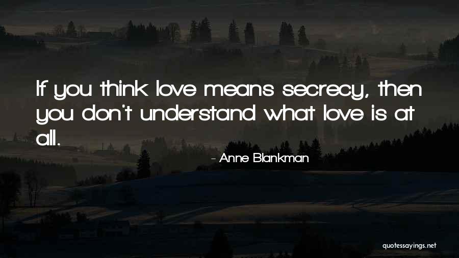 Anne Blankman Quotes 1215539