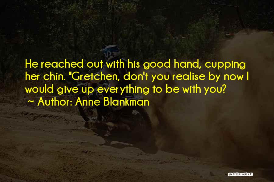 Anne Blankman Quotes 1901662