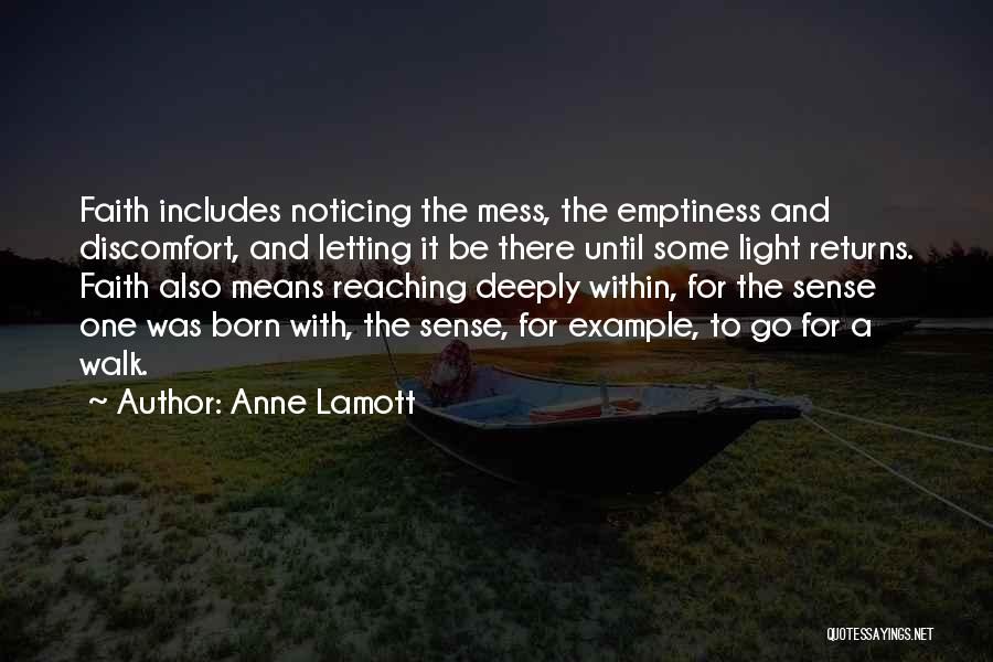 Anne Born Quotes By Anne Lamott