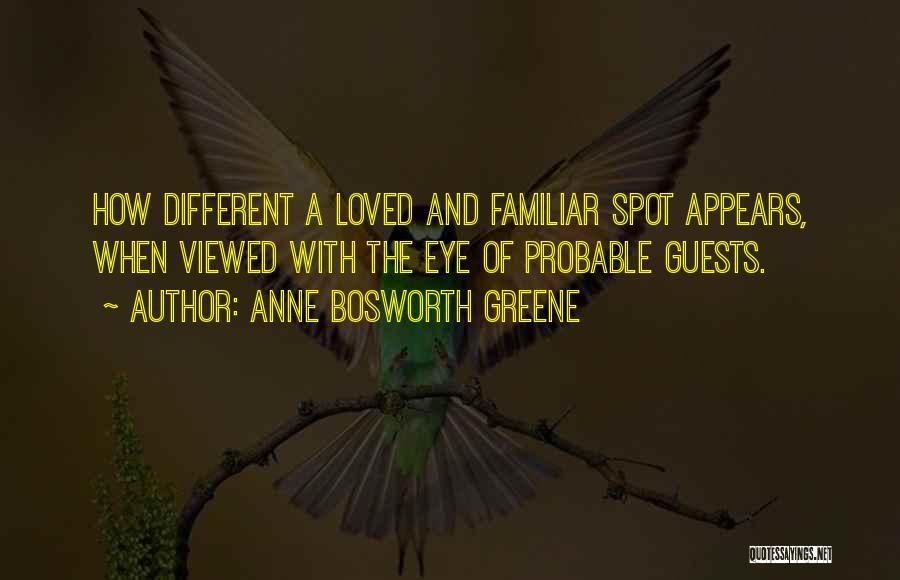 Anne Bosworth Greene Quotes 1308645