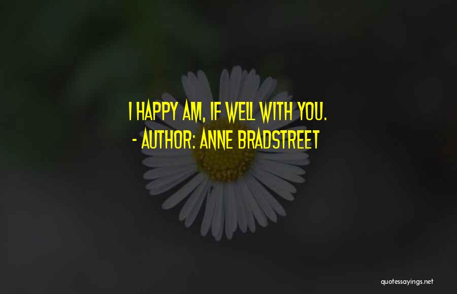 Anne Bradstreet Quotes 1519058