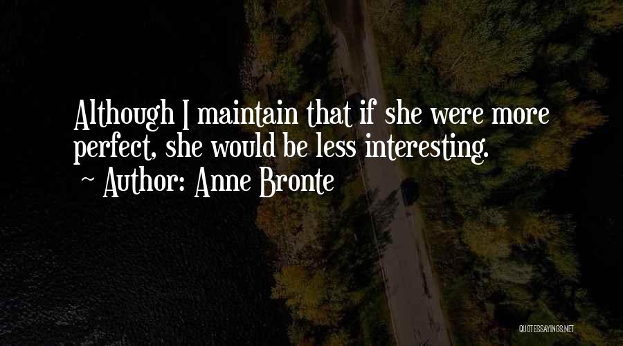 Anne Bronte Quotes 700514