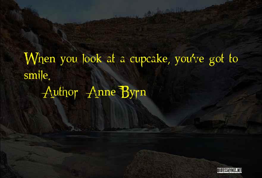 Anne Byrn Quotes 1086715