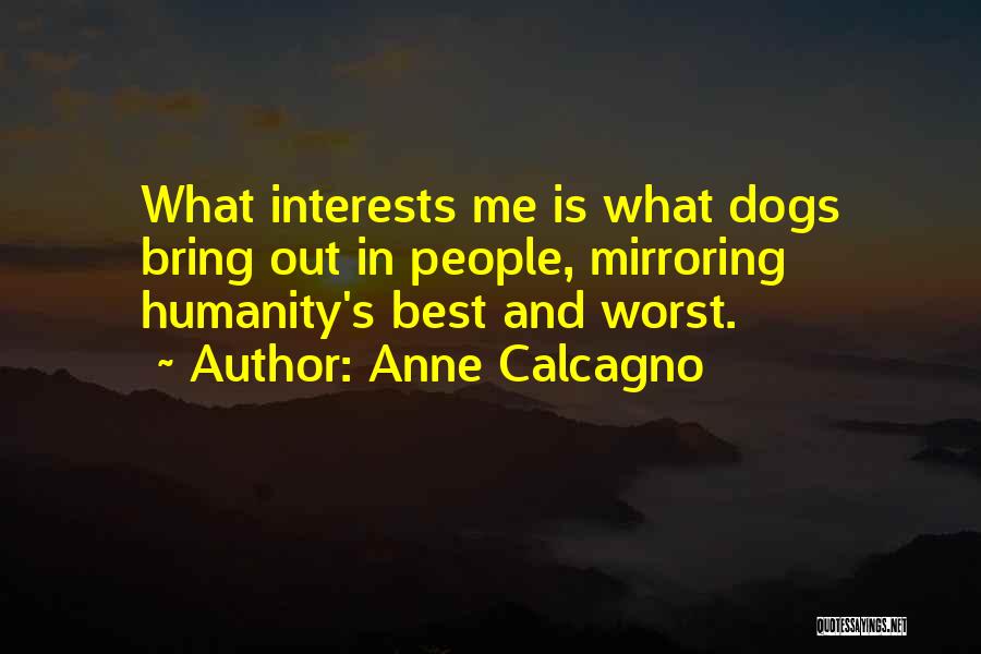 Anne Calcagno Quotes 702635