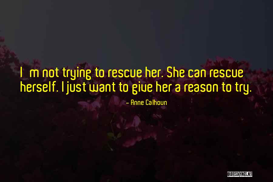Anne Calhoun Quotes 1787568
