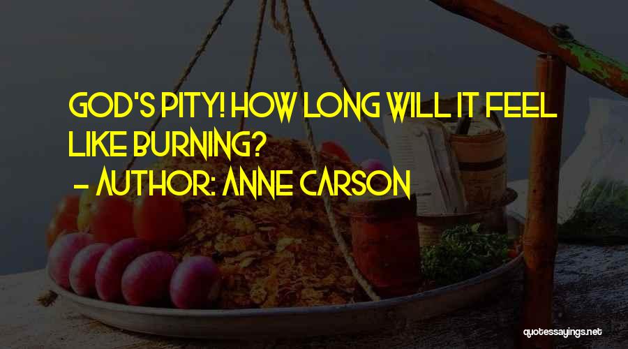 Anne Carson Quotes 105877