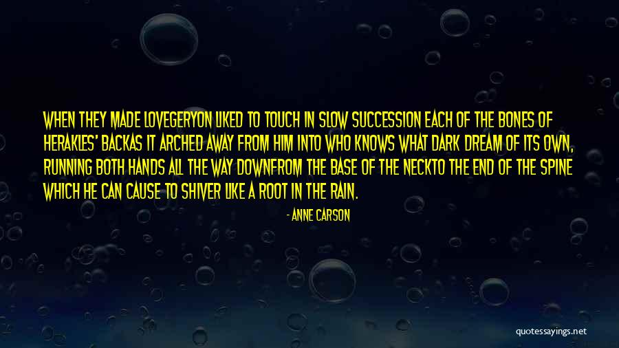 Anne Carson Quotes 1571229 Anne Carson Quotes 1571229