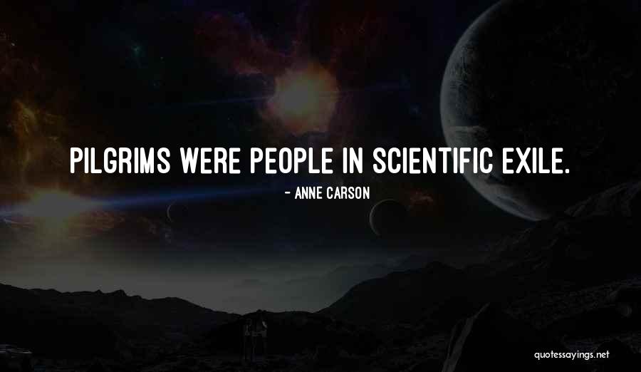 Anne Carson Quotes 1604464 Anne Carson Quotes 1604464