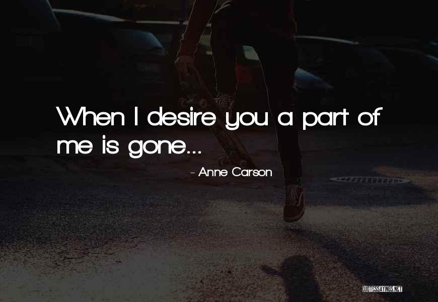 Anne Carson Quotes 172914