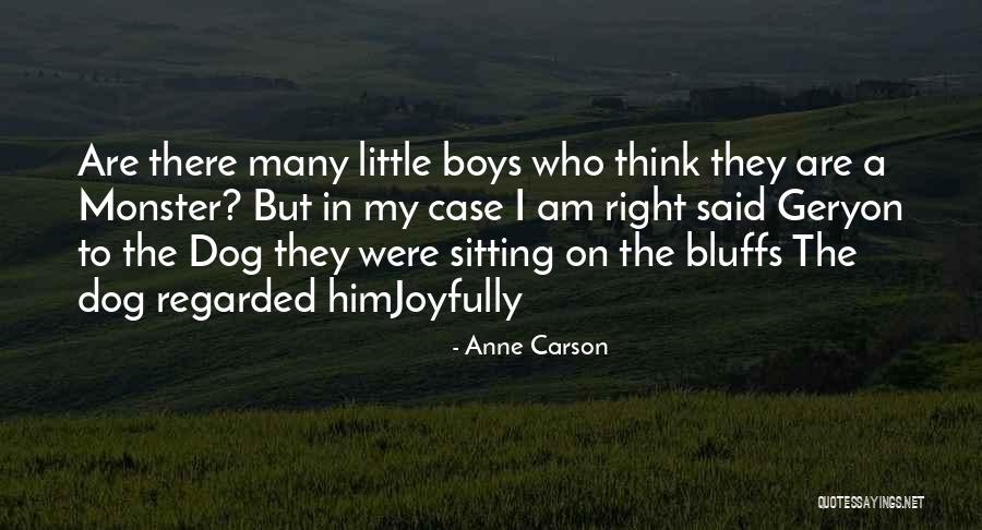 Anne Carson Quotes 1777258