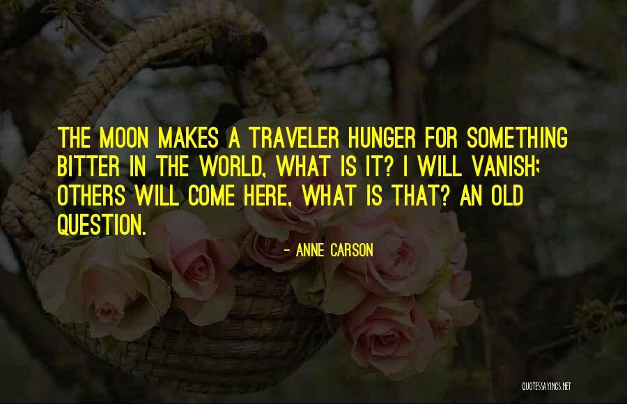 Anne Carson Quotes 1974315