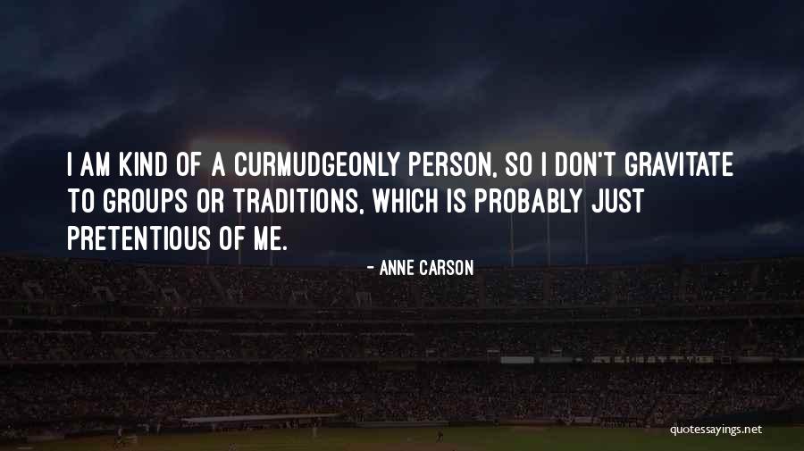 Anne Carson Quotes 2135400