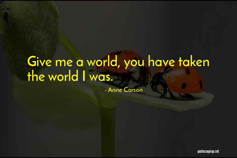 Anne Carson Quotes 456699 Anne Carson Quotes 456699