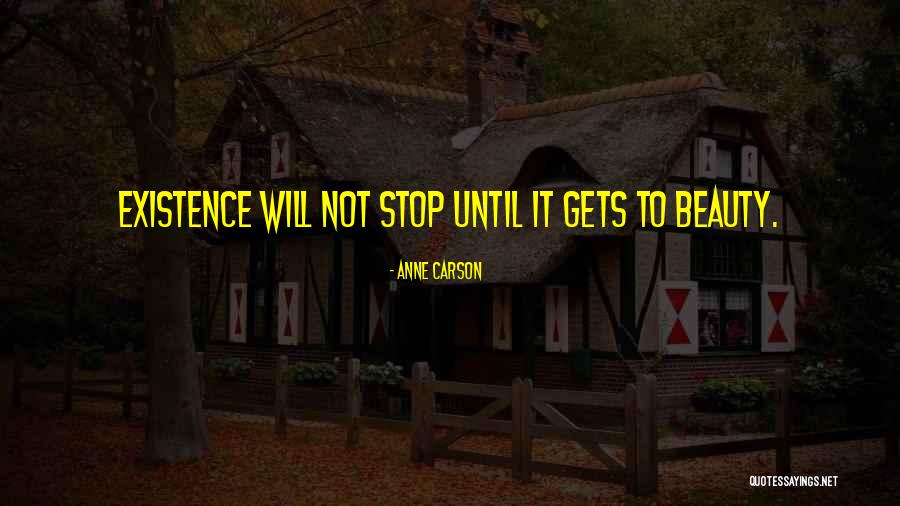 Anne Carson Quotes 516175 Anne Carson Quotes 516175