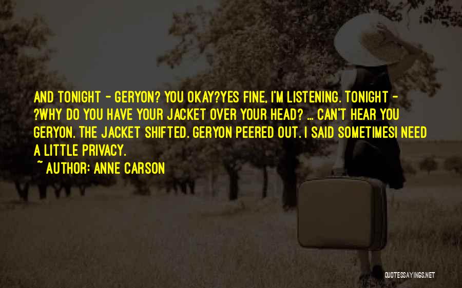Anne Carson Quotes 549799