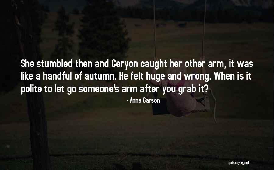 Anne Carson Quotes 561966 Anne Carson Quotes 561966