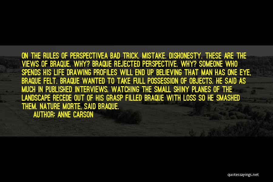 Anne Carson Quotes 797425