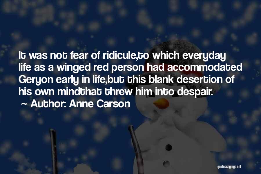 Anne Carson Quotes 82038