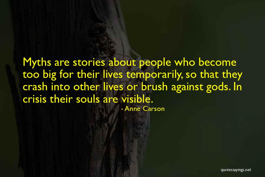 Anne Carson Quotes 834689 Anne Carson Quotes 834689