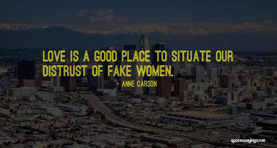 Anne Carson Quotes 860499 Anne Carson Quotes 860499