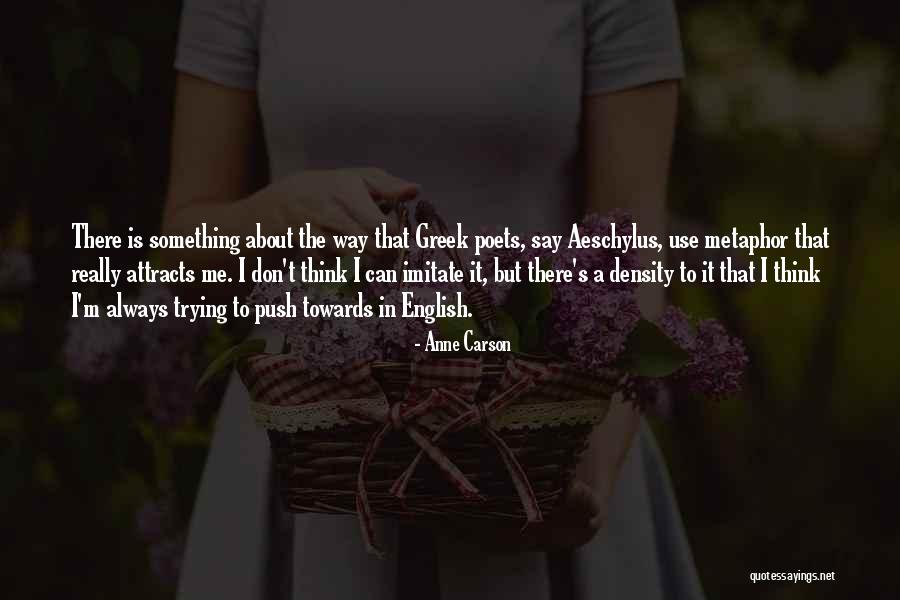 Anne Carson Quotes 90766 Anne Carson Quotes 90766