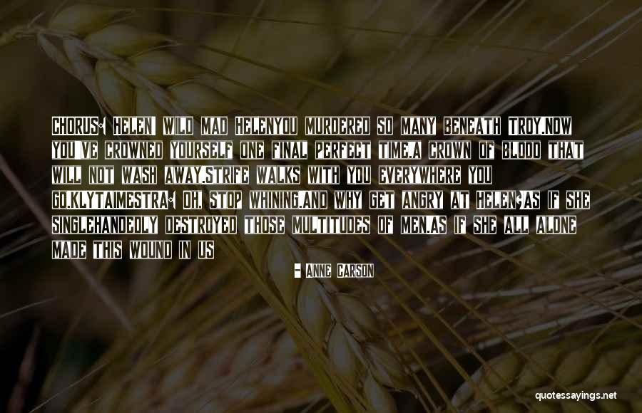 Anne Carson Quotes 950436 Anne Carson Quotes 950436