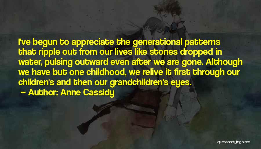 Anne Cassidy Quotes 1210680