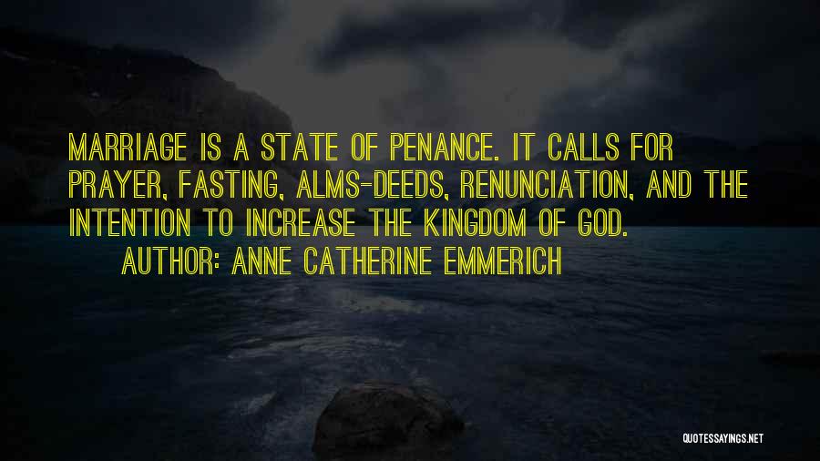 Anne Catherine Emmerich Quotes 2239515