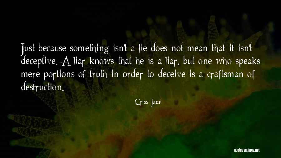 Anne Claire Williams Quotes By Criss Jami Anne Claire Williams Quotes By Criss Jami