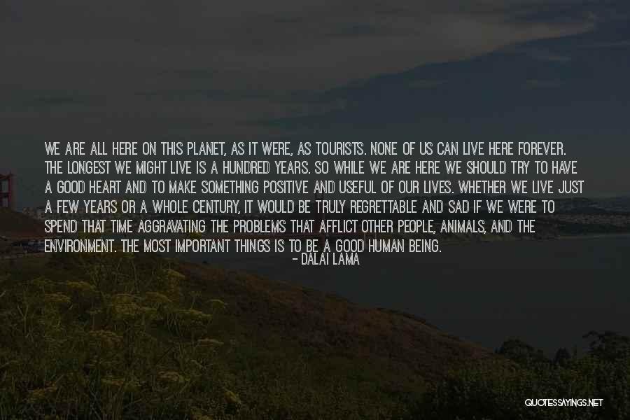 Anne Claire Williams Quotes By Dalai Lama Anne Claire Williams Quotes By Dalai Lama