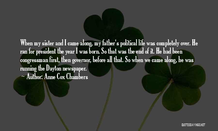 Anne Cox Chambers Quotes 411110