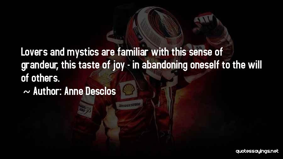 Anne Desclos Quotes 909900