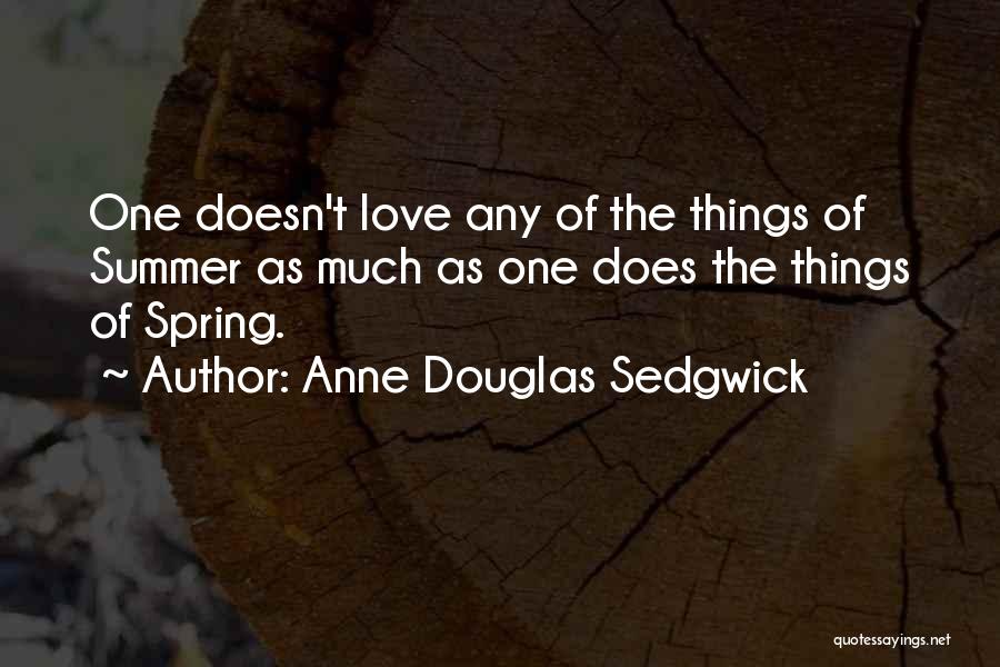 Anne Douglas Sedgwick Quotes 1683152