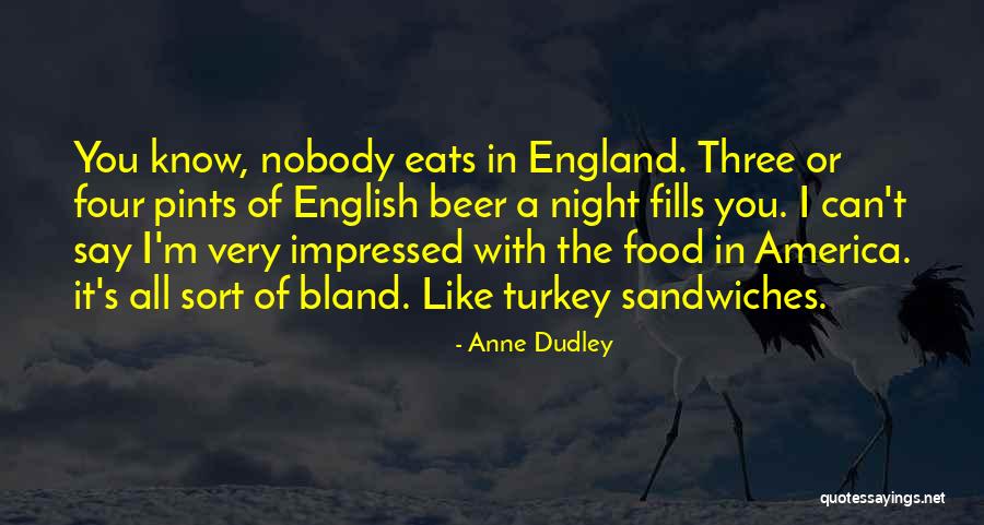 Anne Dudley Quotes 2152271 Anne Dudley Quotes 2152271