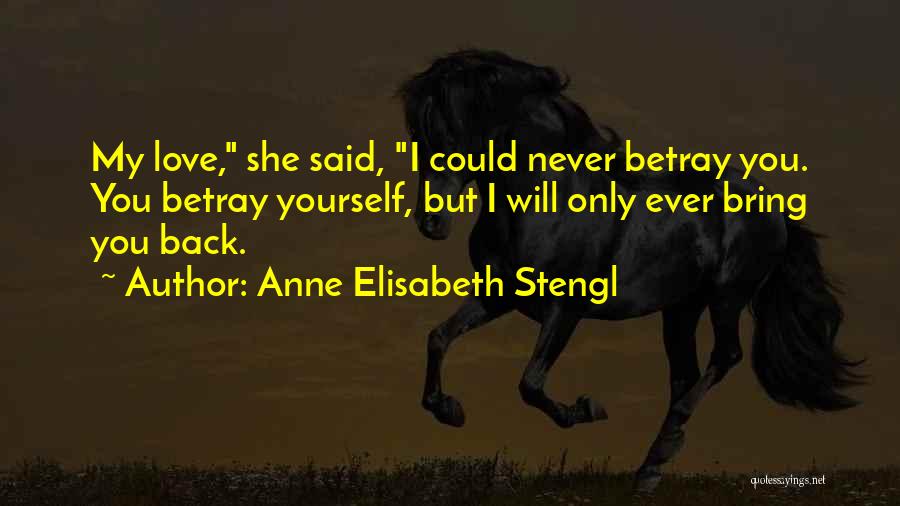Anne Elisabeth Stengl Quotes 1748396